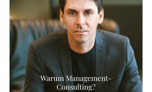 Warum Management-Consulting?