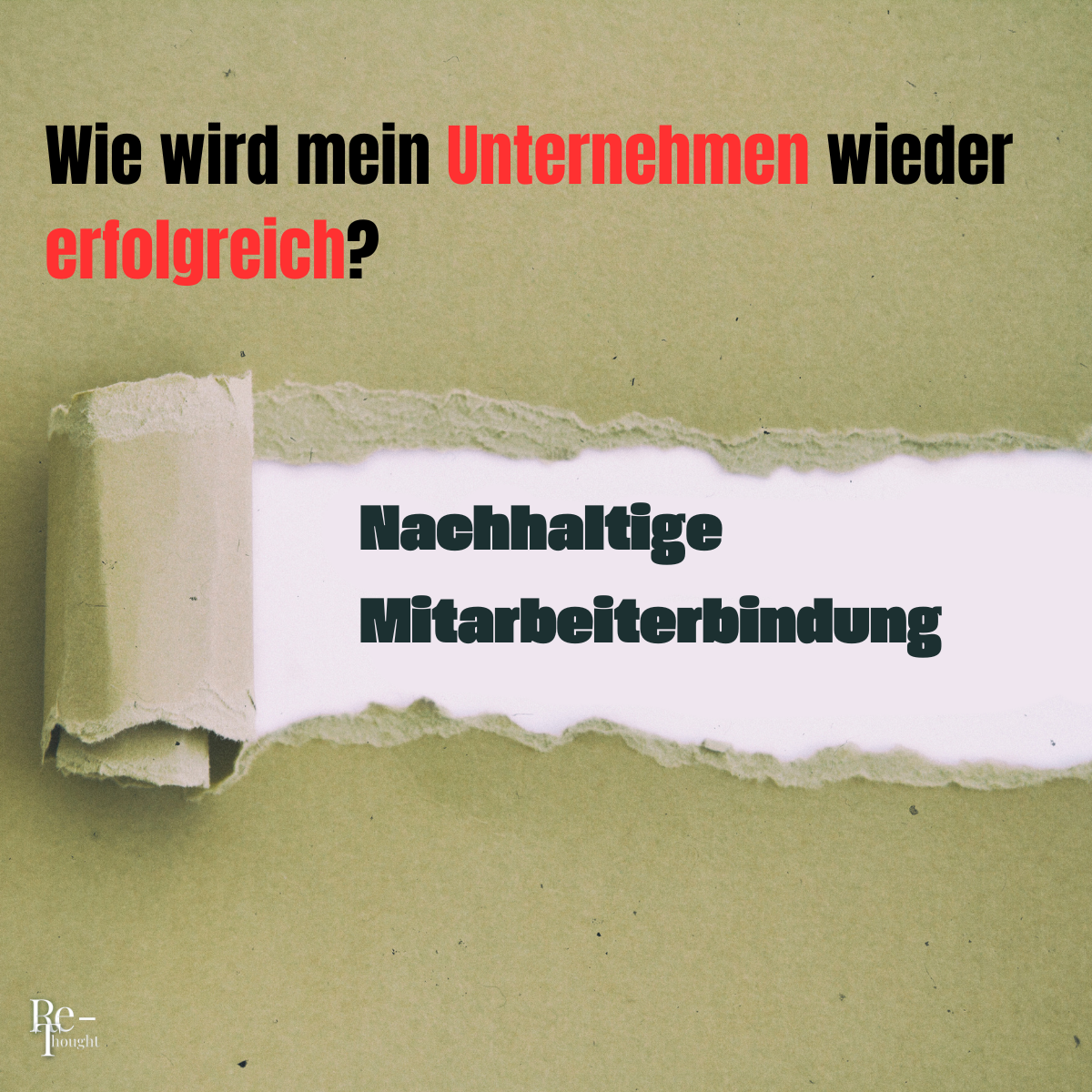 Nachhaltige Mitarbeiterbindung macht Unternehmen wieder erfolgreich!